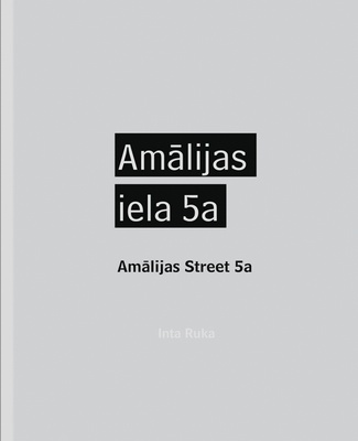 Inta Ruka Amālijas iela 5a Inta Ruka Amālijas iela 5a