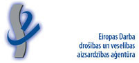 Eiropas Darba drošības un veselības aizsardzības aģentūra EU-OSHA Eiropas Darba drošības un veselības aizsardzības aģentūra EU-OSHA