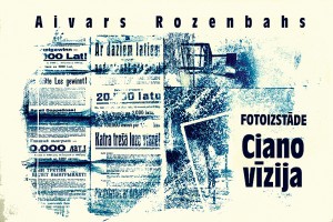 Aivars Rozenbahs Ciano vīzija Aivars Rozenbahs Ciano vīzija