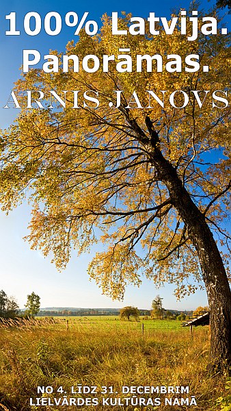 Arņa Janova 100% Latvija. Panorāmas Arņa Janova 100% Latvija. Panorāmas