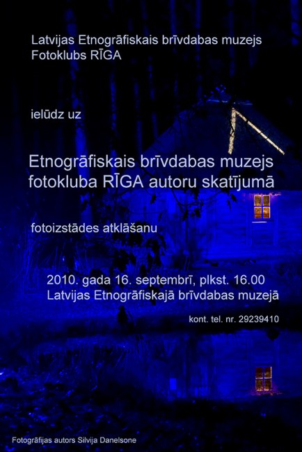 Etnogrāfiskais brīvdabas muzejs fotokluba RĪGA autoru skatījumā Etnogrāfiskais brīvdabas muzejs fotokluba RĪGA autoru skatījumā