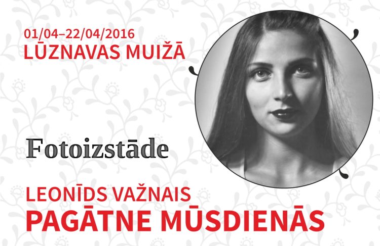 Leonīds Važnais "pagātne mūsdienās" Leonīds Važnais "pagātne mūsdienās"