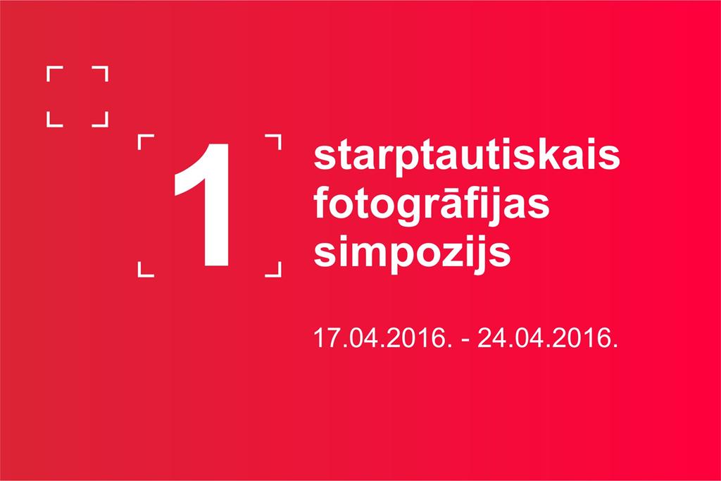 1. Starptautiskais fotogrāfijas simpozijs 1. Starptautiskais fotogrāfijas simpozijs